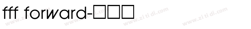 fff forward字体转换